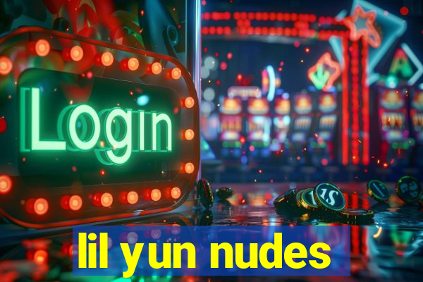 lil yun nudes